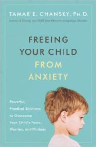 Freeing Your Child From Anxiety