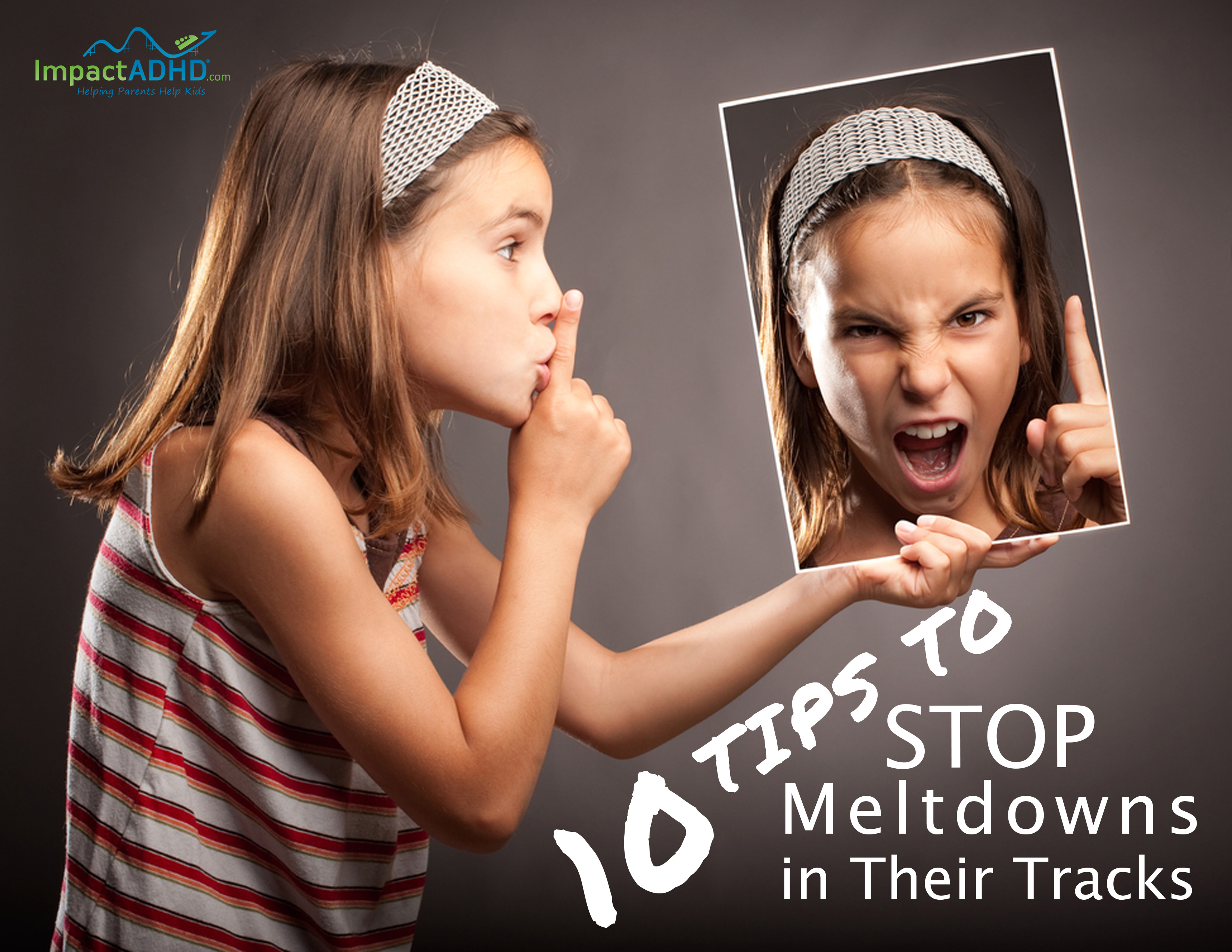 10-Tips-to-Stop-Meltdowns-in-Their-Tracks-2016_Page_1-1