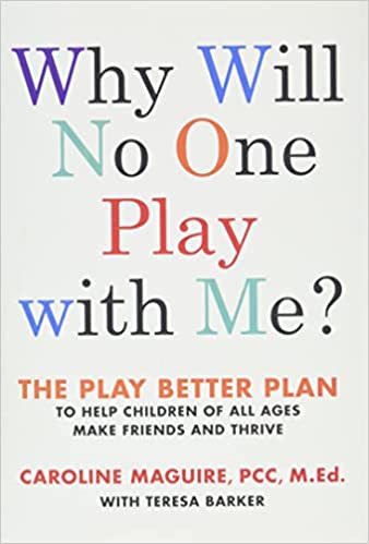 Why Will No One Play with Me Caroline Maguire book cover