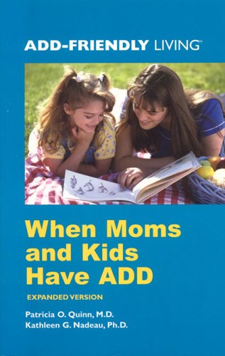 when-moms-and-kids-have-add