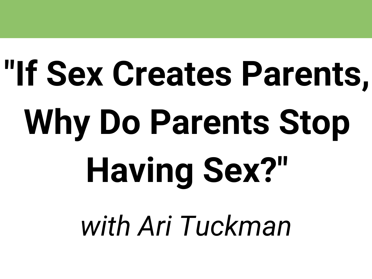 webinar library mindset management ari tuckman sex creates parents
