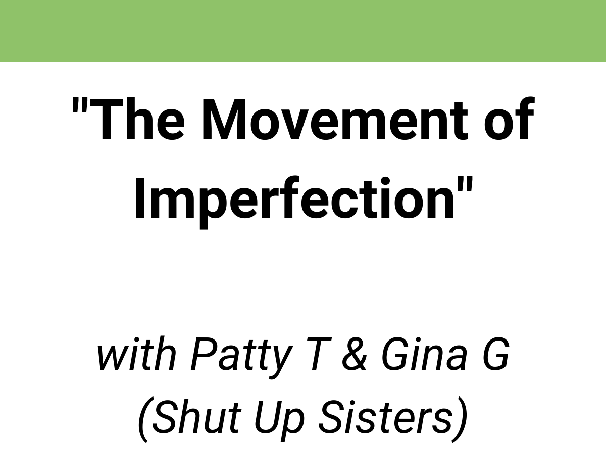 webinar library mindset management shut up sisters movement imperfection