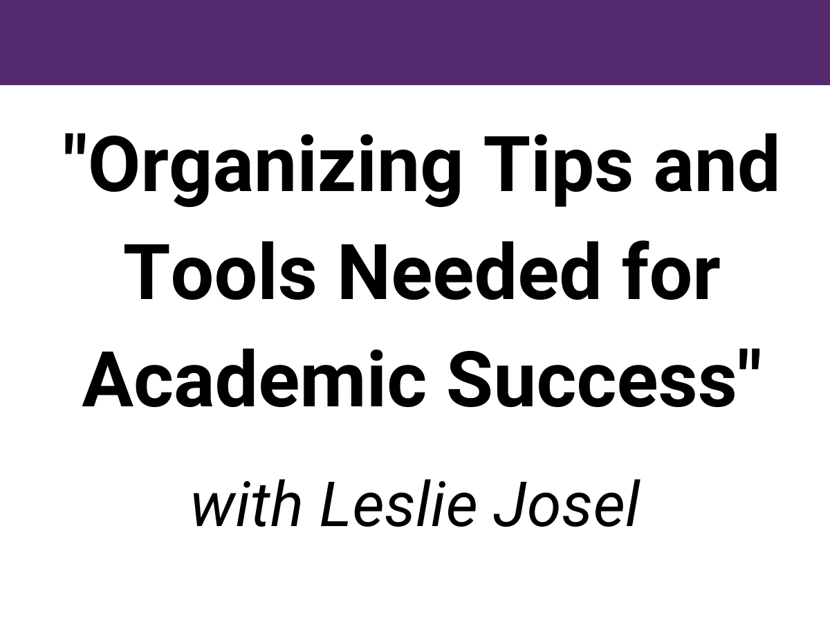 webinar library school and homework issues leslie josel organizing tips