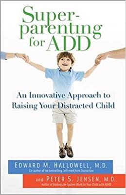 super parenting for add edward ned hallowell book cover