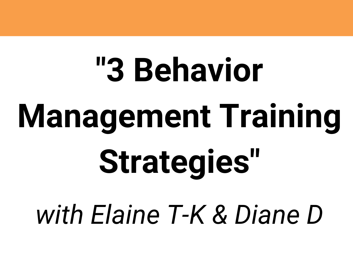 Webinar Library Behavior Management-3 Behavior Management Training Strategies