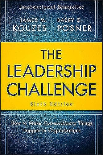 The Leadership Challenge - James M. Kouzes, Barry Z. Posner