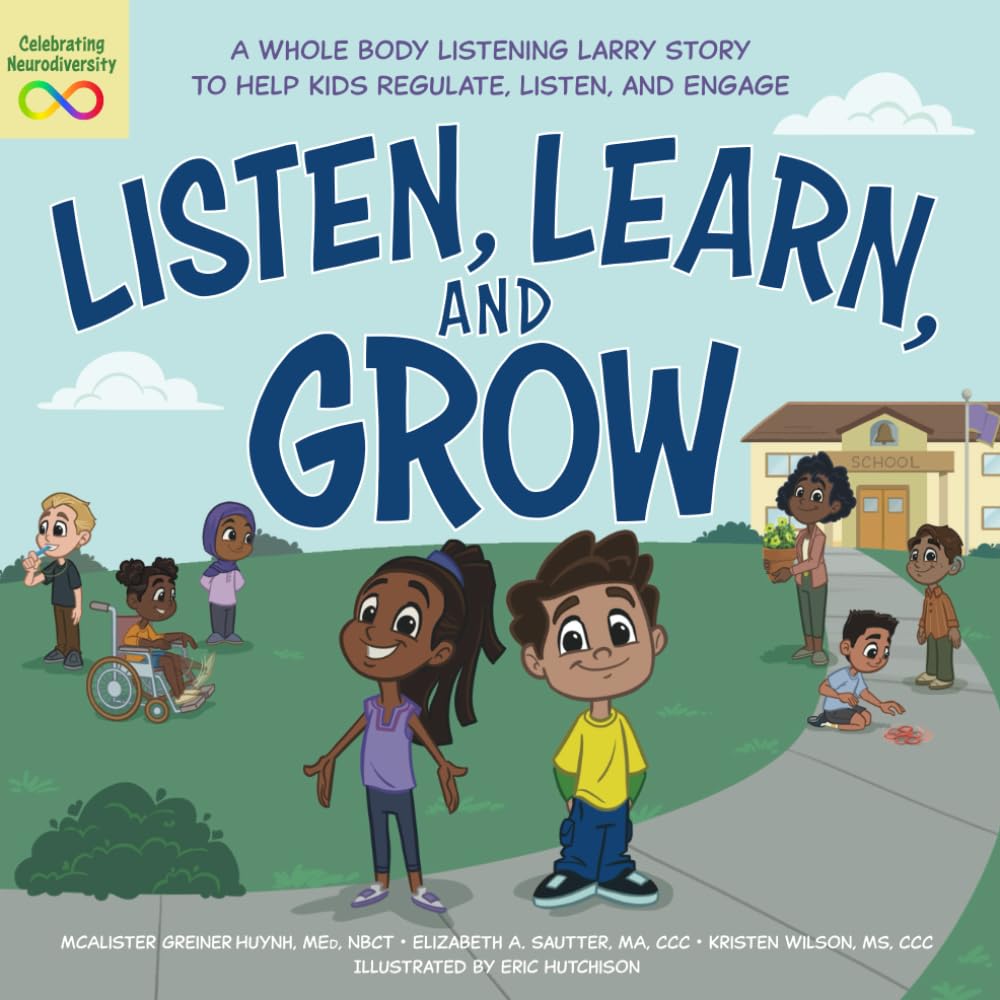 Listen, Learn, and Grow