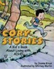 Cory Stories: A Kid's Book About Living With ADHD