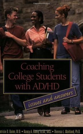 Coaching College Students with AD/HD