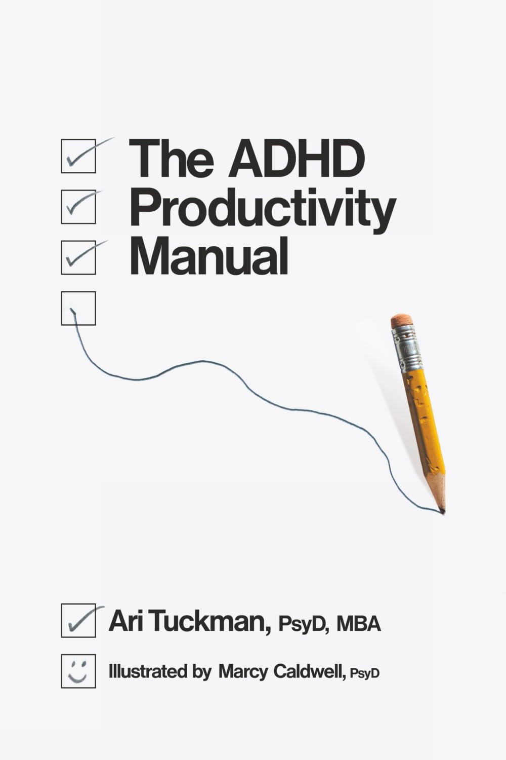 The ADHD Productivity Manual