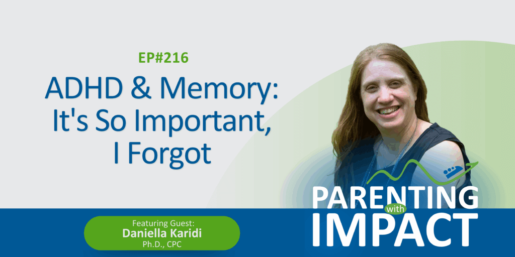 ADHD & Memory: It's So Important, I Forgot
