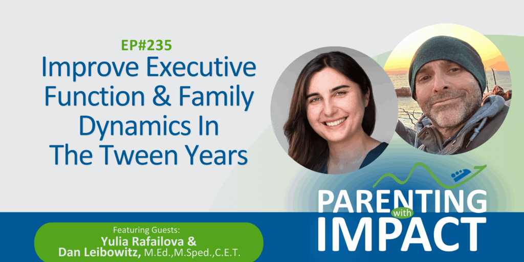 PIP YT - 235 Yulia Rafailova & Dan Leibowitz, M.Ed.,M.Sped.,C.E.T.