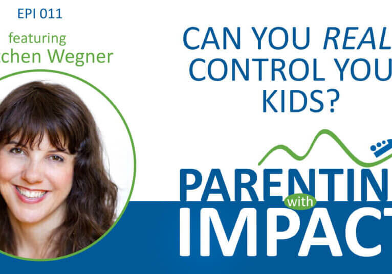 Parenting with Impact Youtube Guest art_EPI 011_Gretchen Wegner